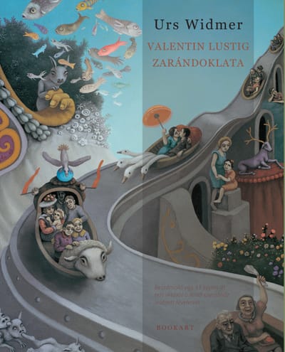 A könyv borítója: Urs Widmer: Valentin Lustig zarándoklata