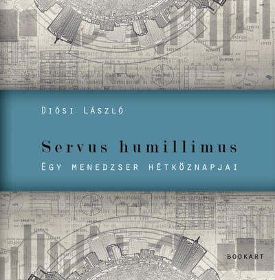 A könyv borítója: Diósi László: Servus humillimus
